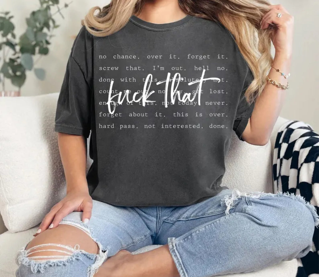 F That Script Graphic Tee — Casual Unisex Garment-Dyed T-Shirt