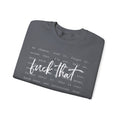 “Fuck That” Graphic Crewneck Sweatshirt – Bold Sarcastic Statement Pullover